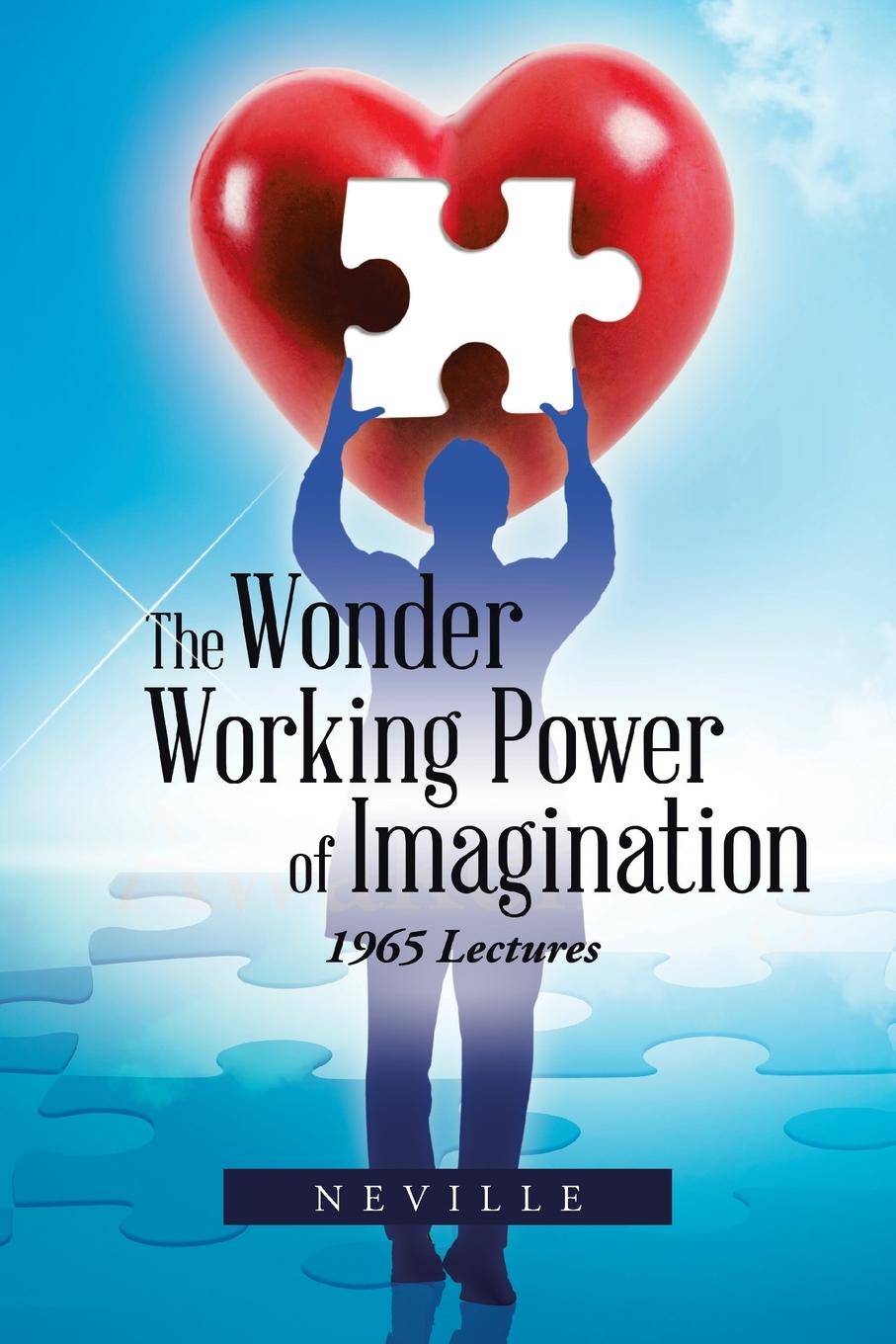 Vorderes Coverbild The Wonder Working Power of Imagination