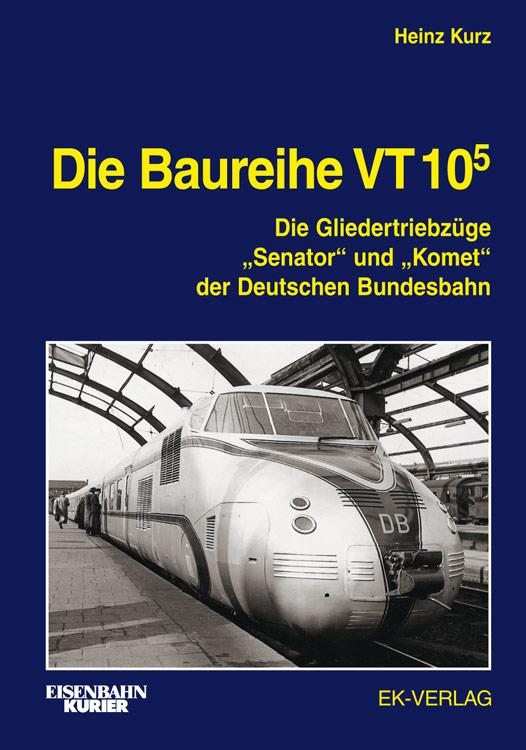 Vorderes Coverbild Die Baureihe VT 10.5