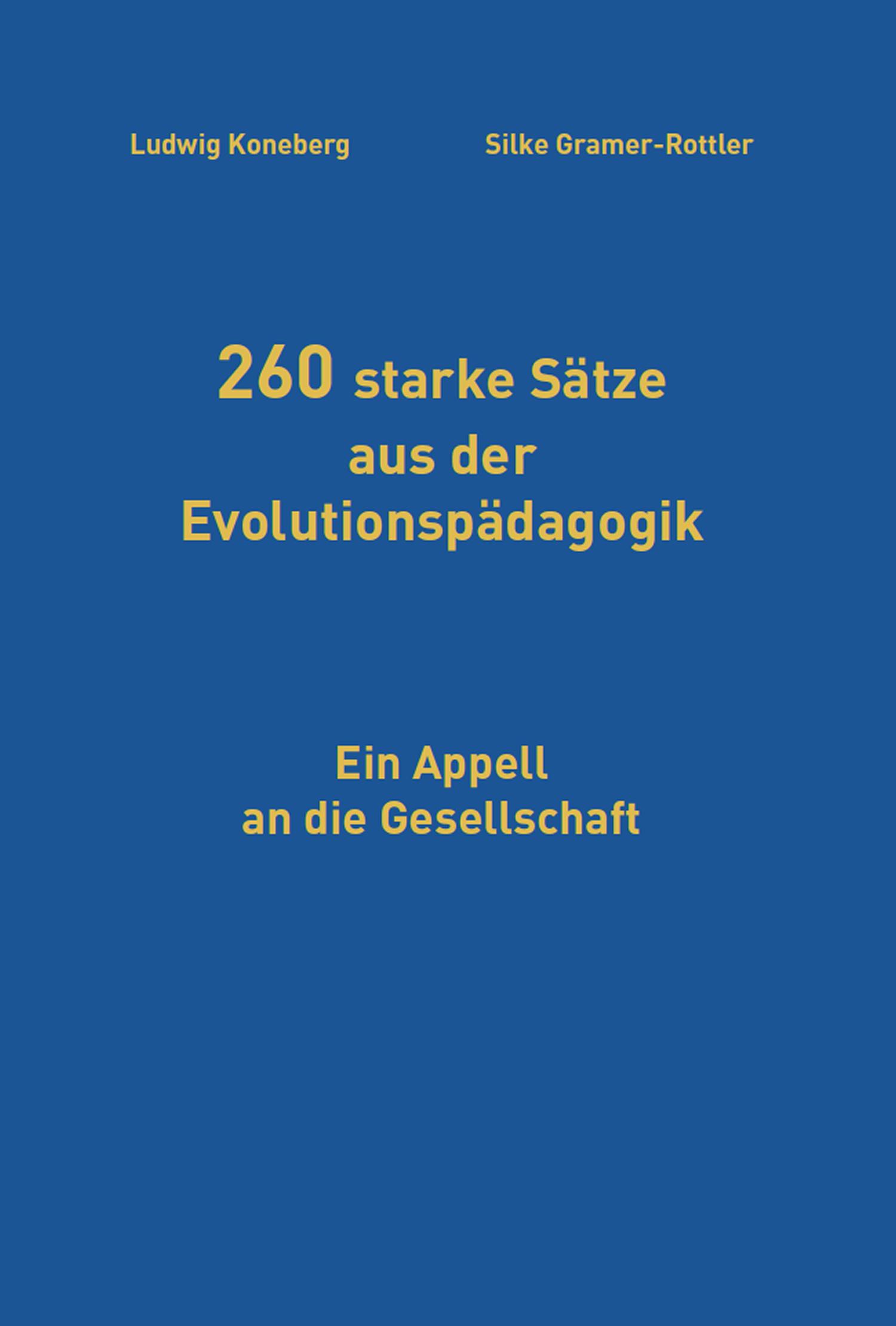 Vorderes Coverbild 260 starke Sätze aus der Evolutionspädagogik