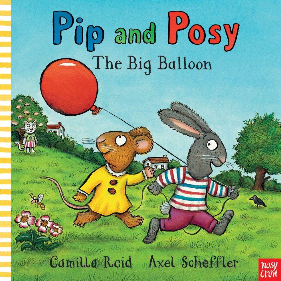 Vorderes Coverbild Pip and Posy: Big Balloon