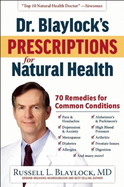 Vorderes Coverbild Dr. Blaylock's Prescriptions for Natural Health