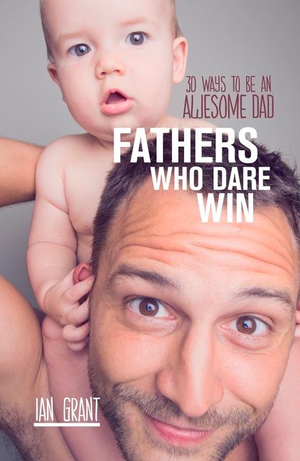Vorderes Coverbild Fathers Who Dare Win