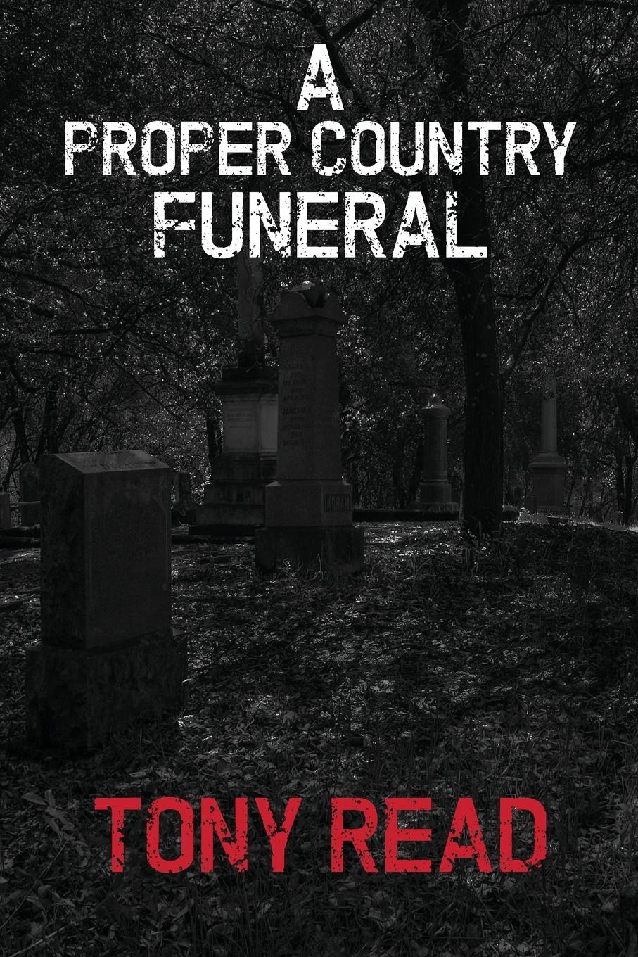 Vorderes Coverbild A Proper Country Funeral