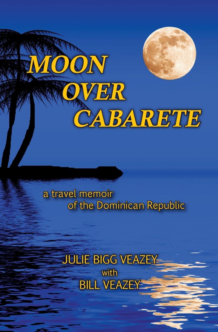 Vorderes Coverbild Moon Over Cabarete