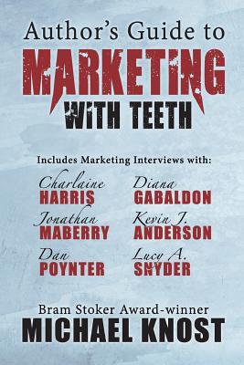 Vorderes Coverbild Author's Guide to Marketing With Teeth
