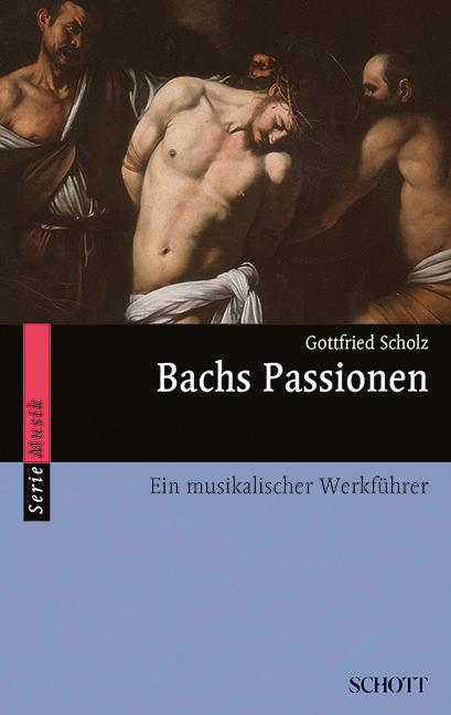 Vorderes Coverbild Bachs Passionen