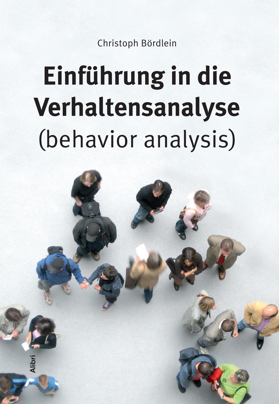 Vorderes Coverbild Einführung in die Verhaltensanalyse (behavior analysis)