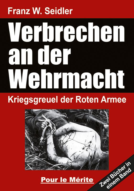 Vorderes Coverbild Verbrechen an der Wehrmacht
