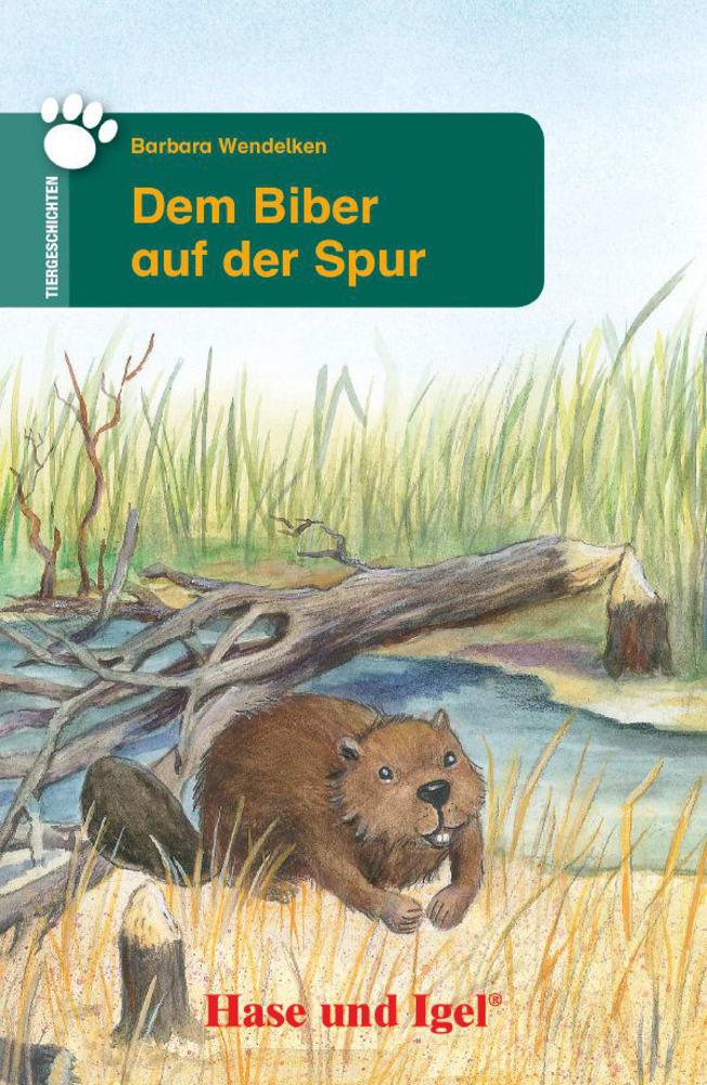 Vorderes Coverbild Dem Biber auf der Spur