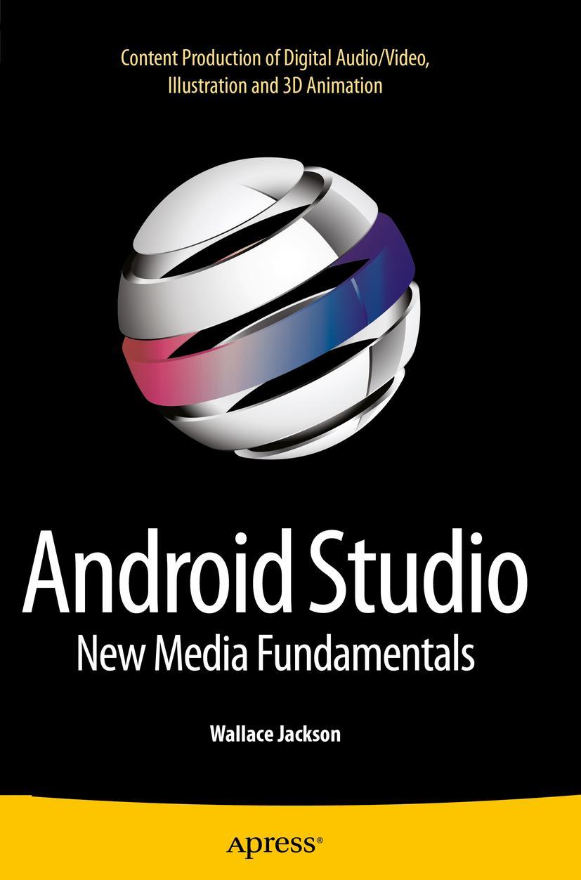 Vorderes Coverbild Android Studio New Media Fundamentals