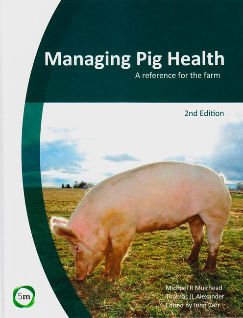 Vorderes Coverbild Managing Pig Health 2nd Edition