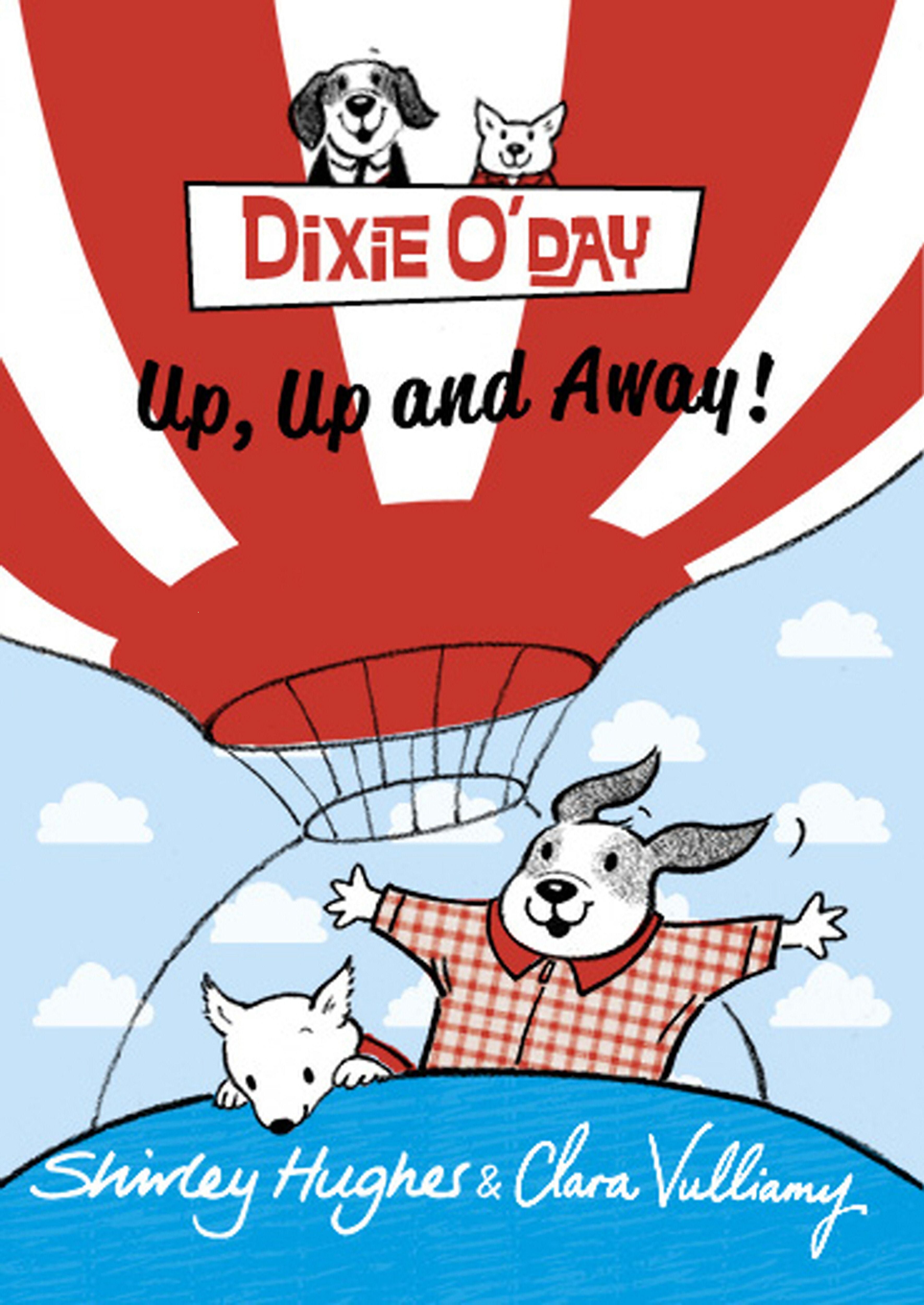 Vorderes Coverbild Dixie O'Day: Up, Up and Away!