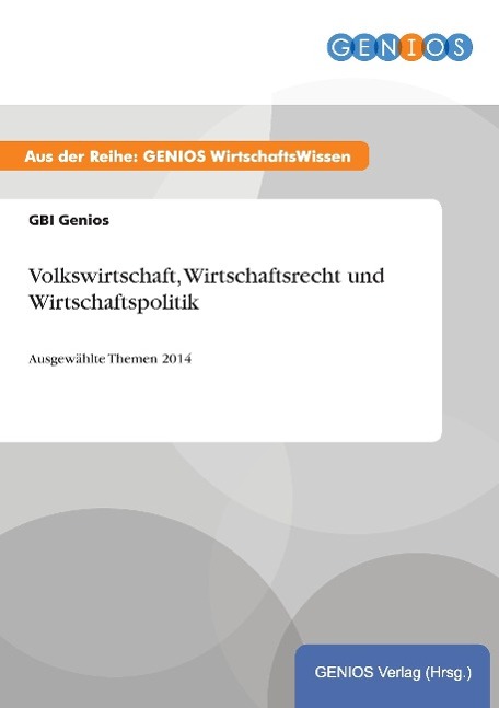 Vorderes Coverbild Volkswirtschaft, Wirtschaftsrecht und Wirtschaftspolitik