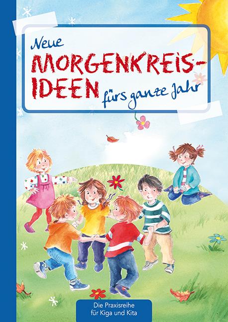Vorderes Coverbild Neue Morgenkreis-Ideen fürs ganze Jahr.