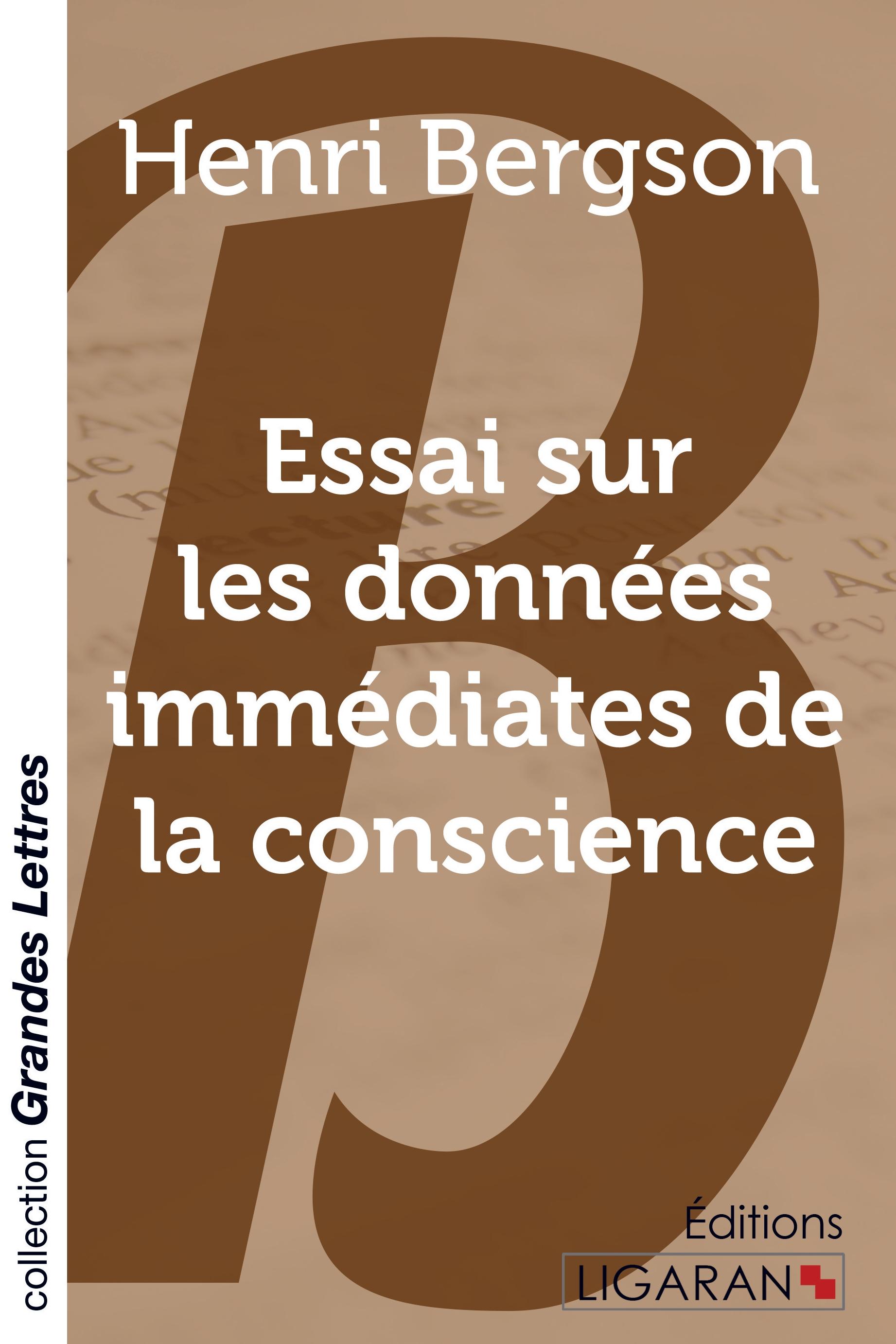 Vorderes Coverbild Essai sur les données immédiates de la conscience (grands caractères)
