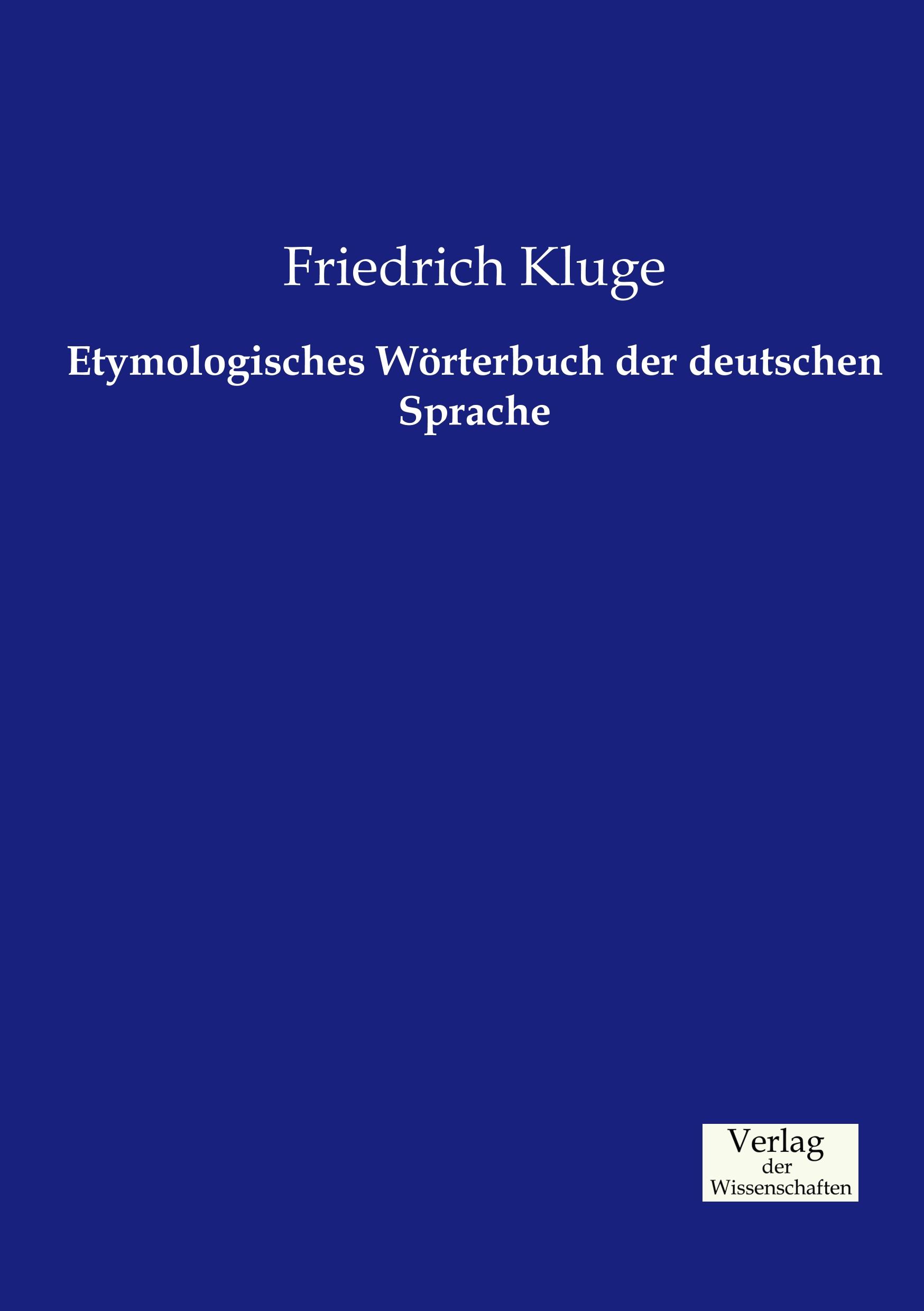 Vorderes Coverbild Etymologisches Wörterbuch der deutschen Sprache
