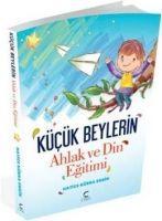 Vorderes Coverbild Kücük Beylerin Ahlak ve Din Egitimi