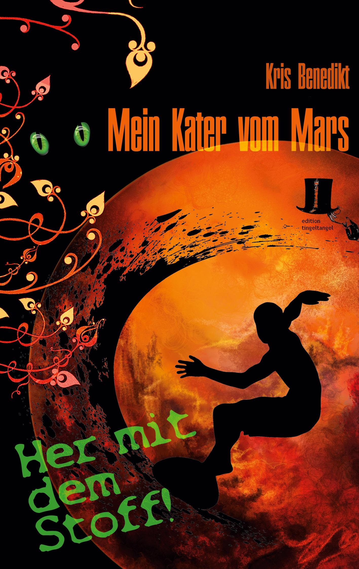 Vorderes Coverbild Mein Kater vom Mars - Her mit dem Stoff!