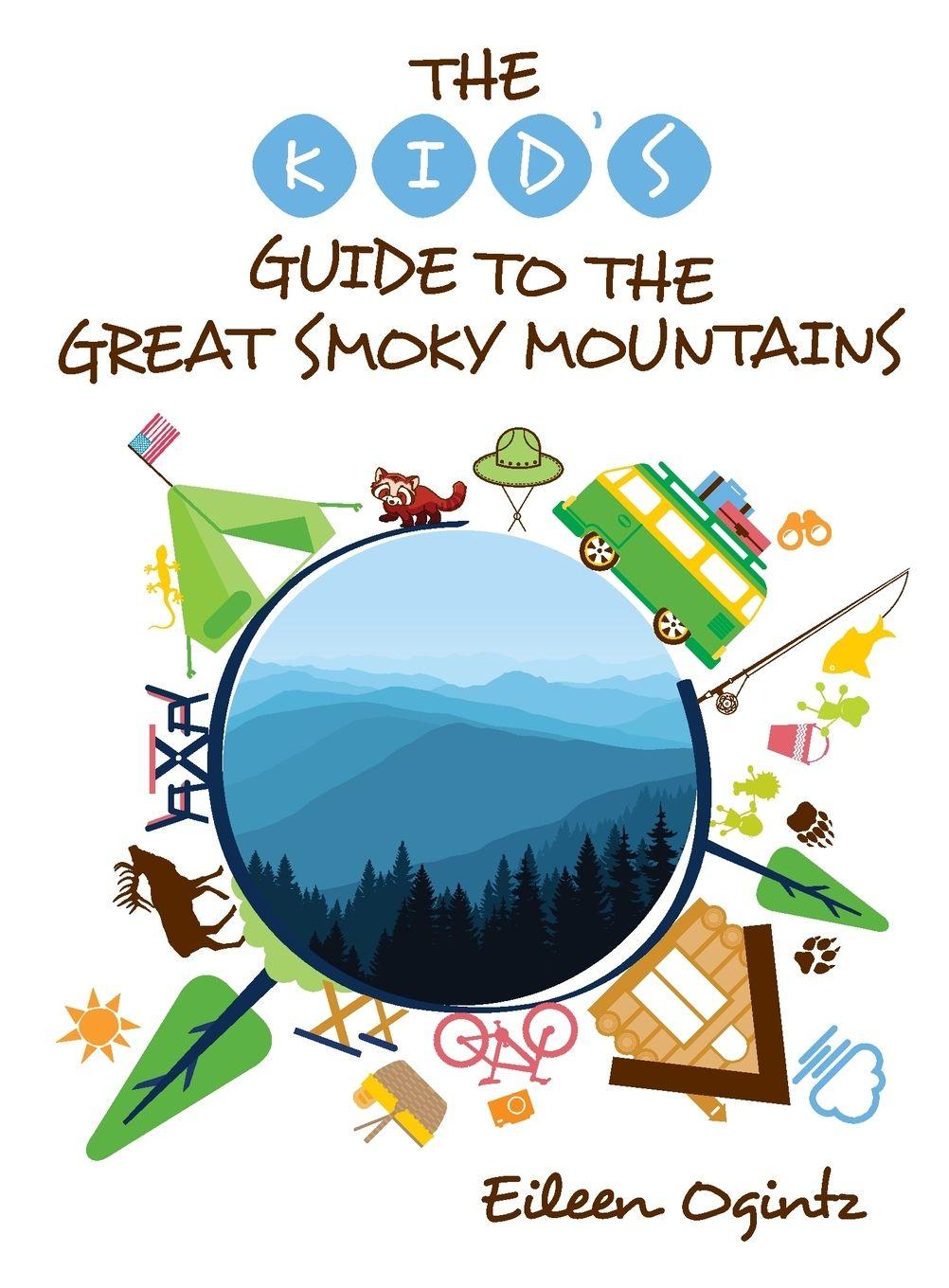 Vorderes Coverbild The Kid's Guide to the Great Smoky Mountains