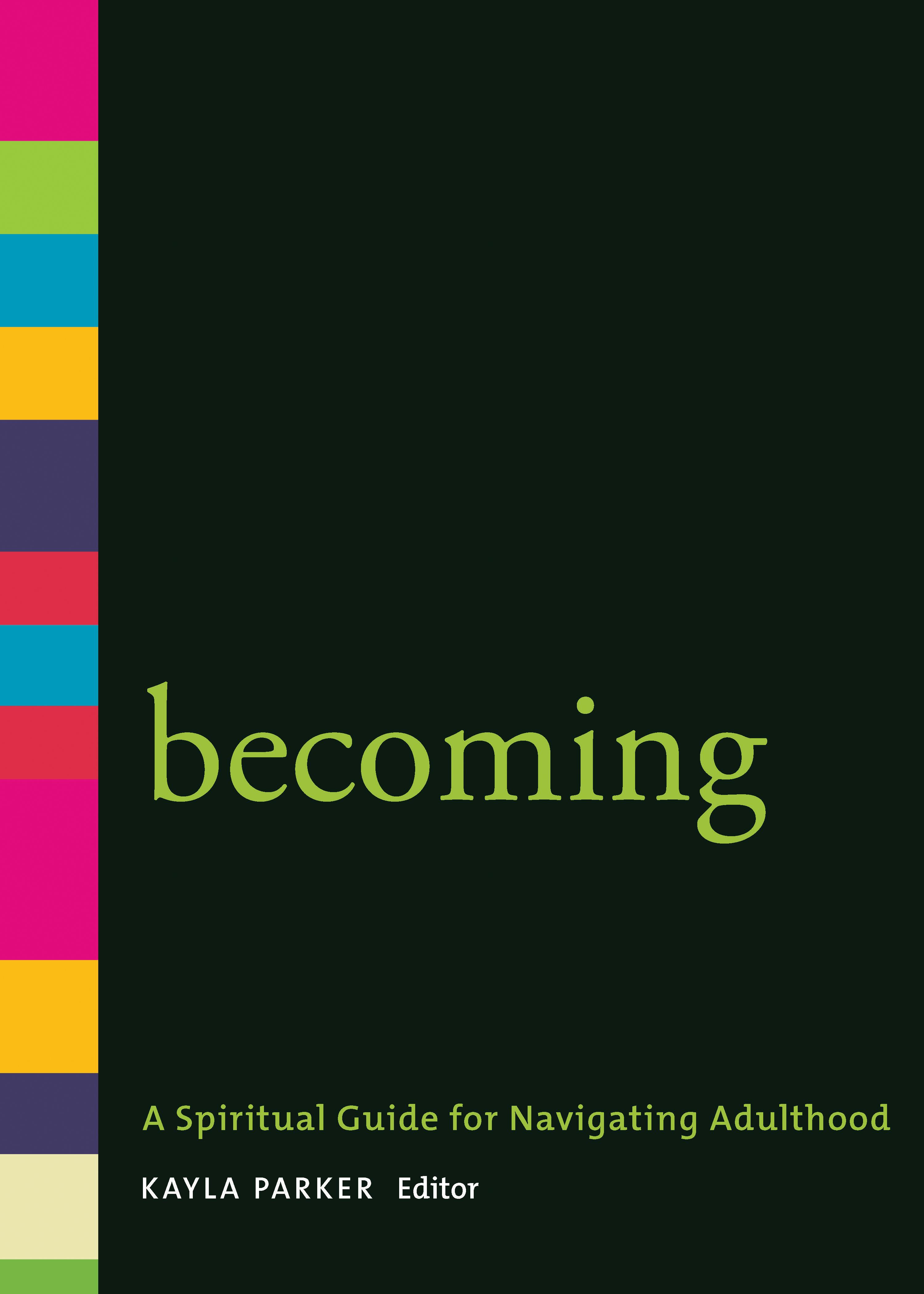 Beispielinhalt (Bild) Becoming: A Spiritual Guide for Navigating Adulthood