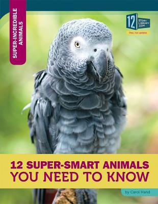 Vorderes Coverbild 12 Super-Smart Animals You Need to Know
