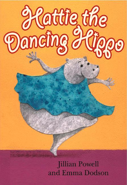Vorderes Coverbild Hattie the Dancing Hippo