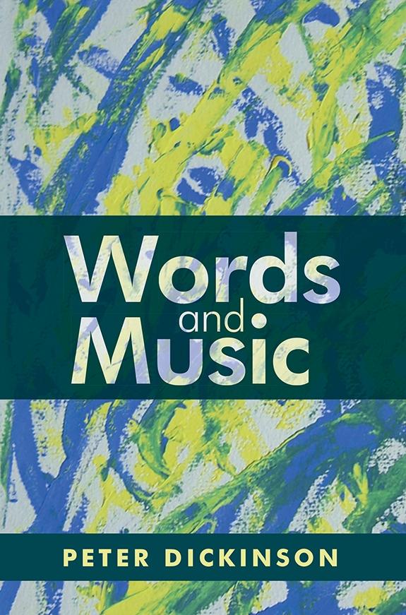 Vorderes Coverbild Peter Dickinson: Words and Music