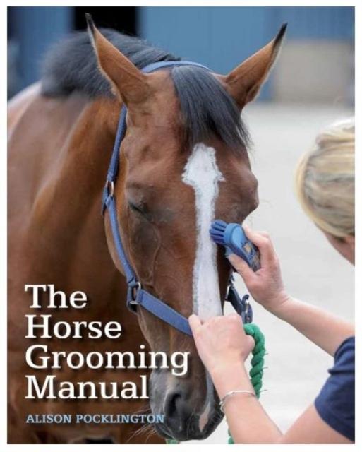 Vorderes Coverbild The Horse Grooming Manual