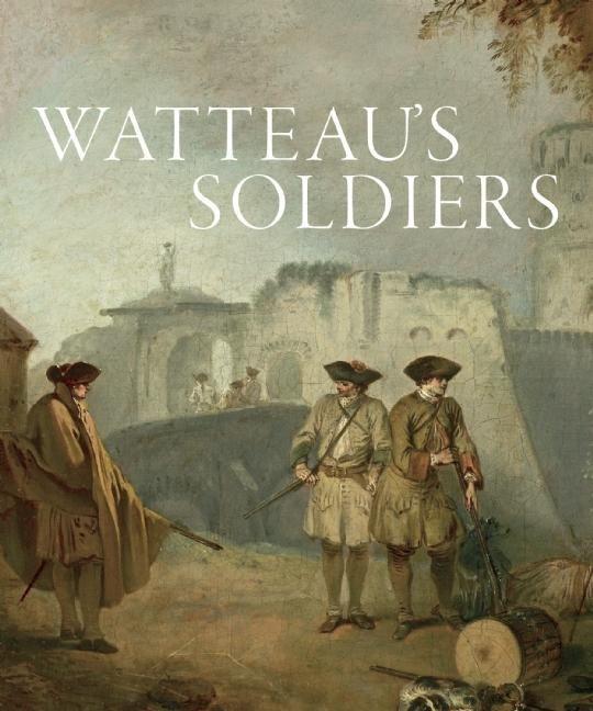 Vorderes Coverbild Watteau's Soldiers