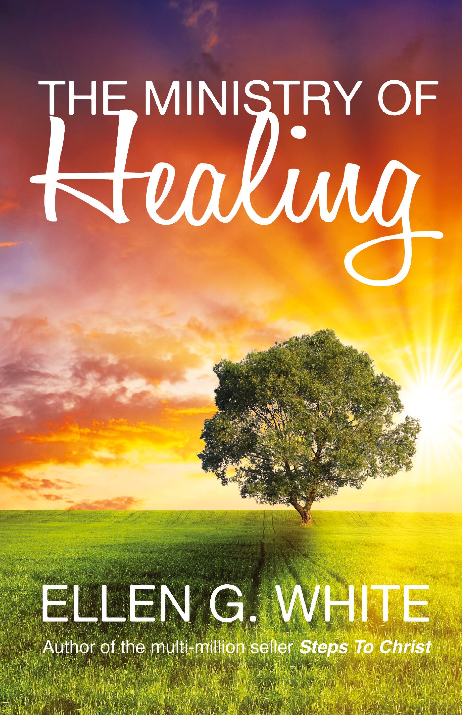 Vorderes Coverbild The Ministry of Healing