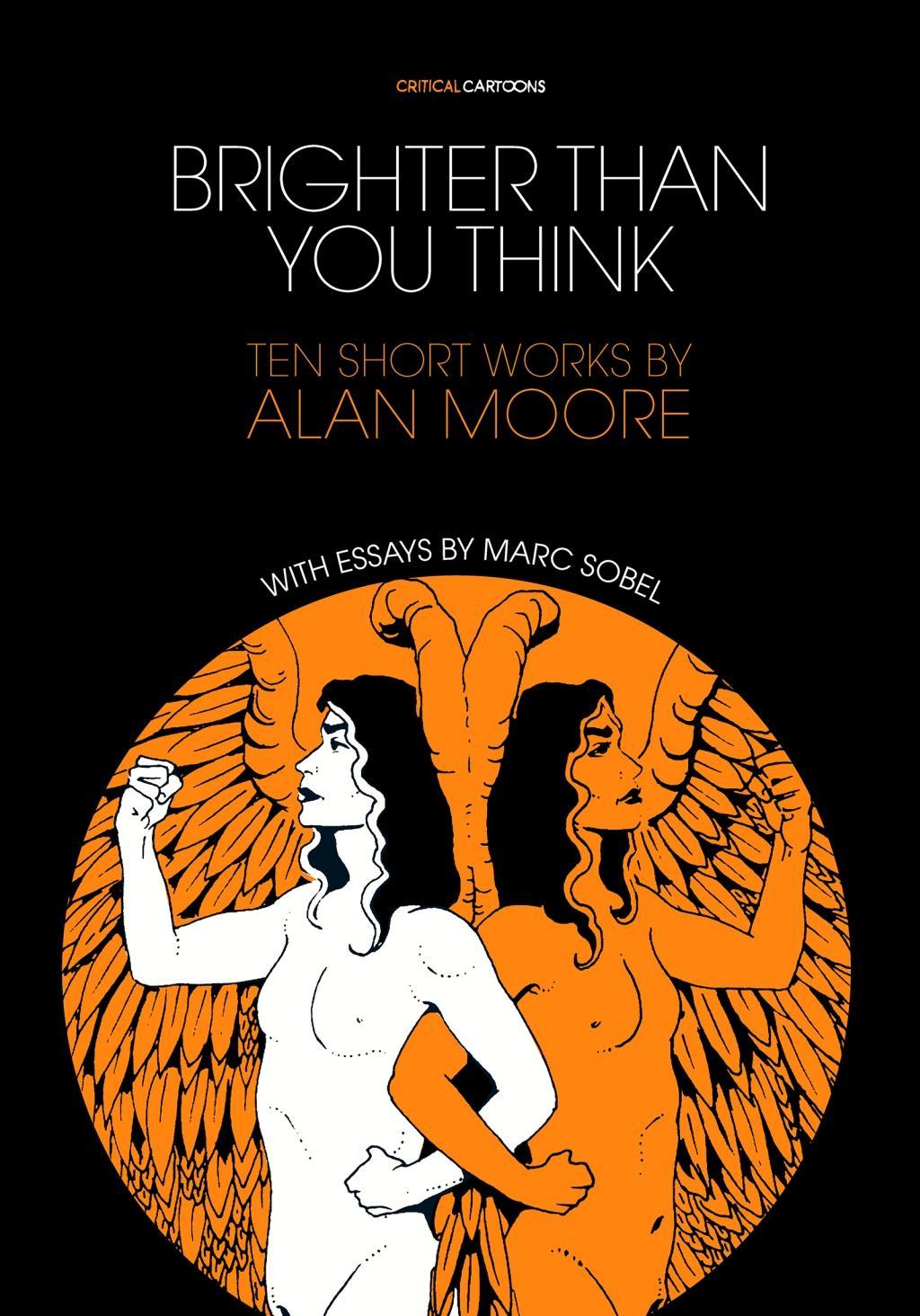 Vorderes Coverbild Brighter Than You Think: 10 Short Works by Alan Moore