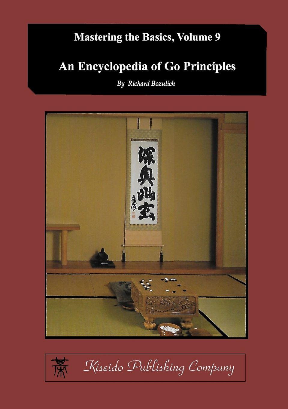 Vorderes Coverbild Encyclopedia of Go Principles (Mastering the Basics) (Volume 9)