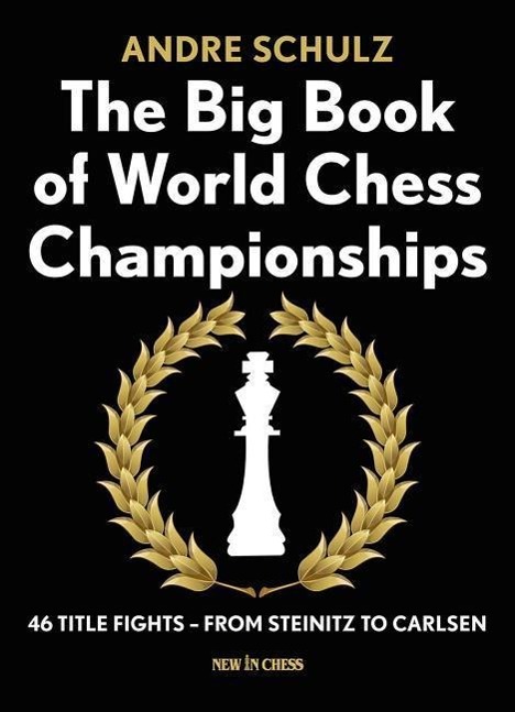 Vorderes Coverbild The Big Book of World Chess Championships