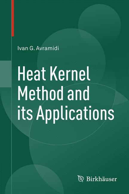 Vorderes Coverbild Heat Kernel Method and its Applications