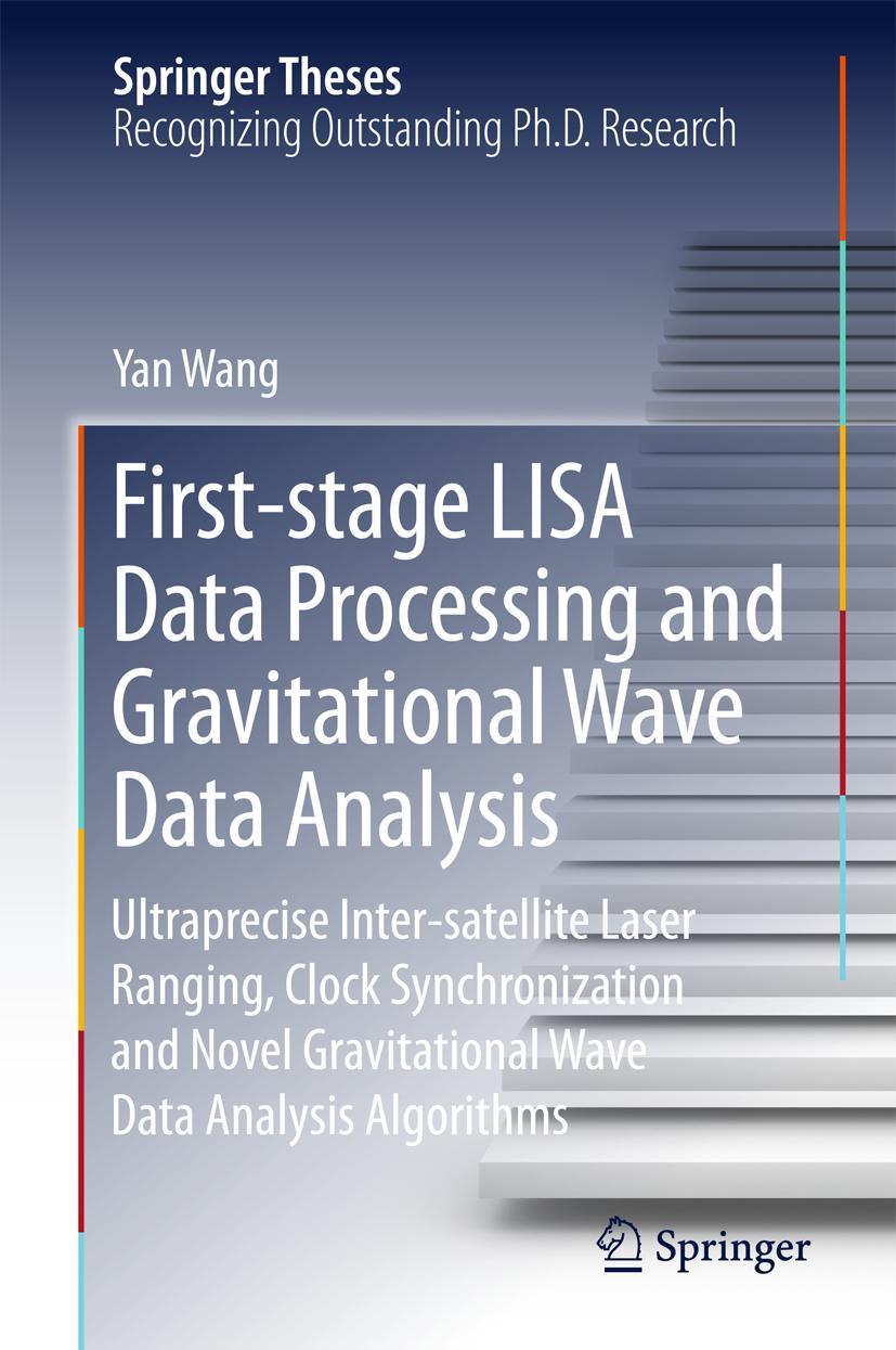 Vorderes Coverbild First-stage LISA Data Processing and Gravitational Wave Data Analysis