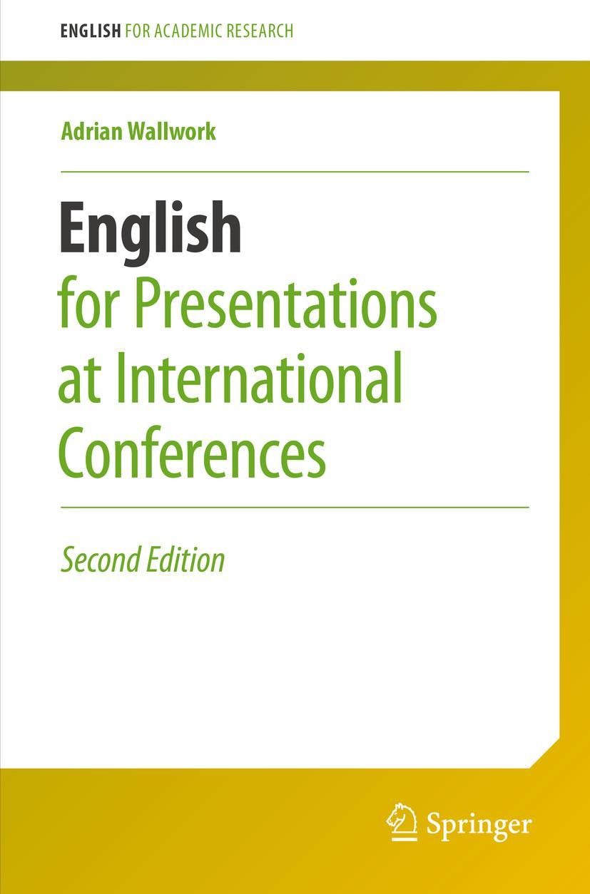 Vorderes Coverbild English for Presentations at International Conferences