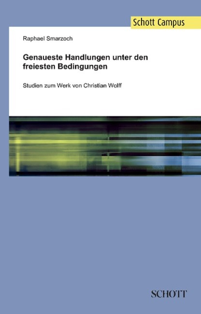 Vorderes Coverbild Genaueste Handlungen unter den freiesten Bedingungen