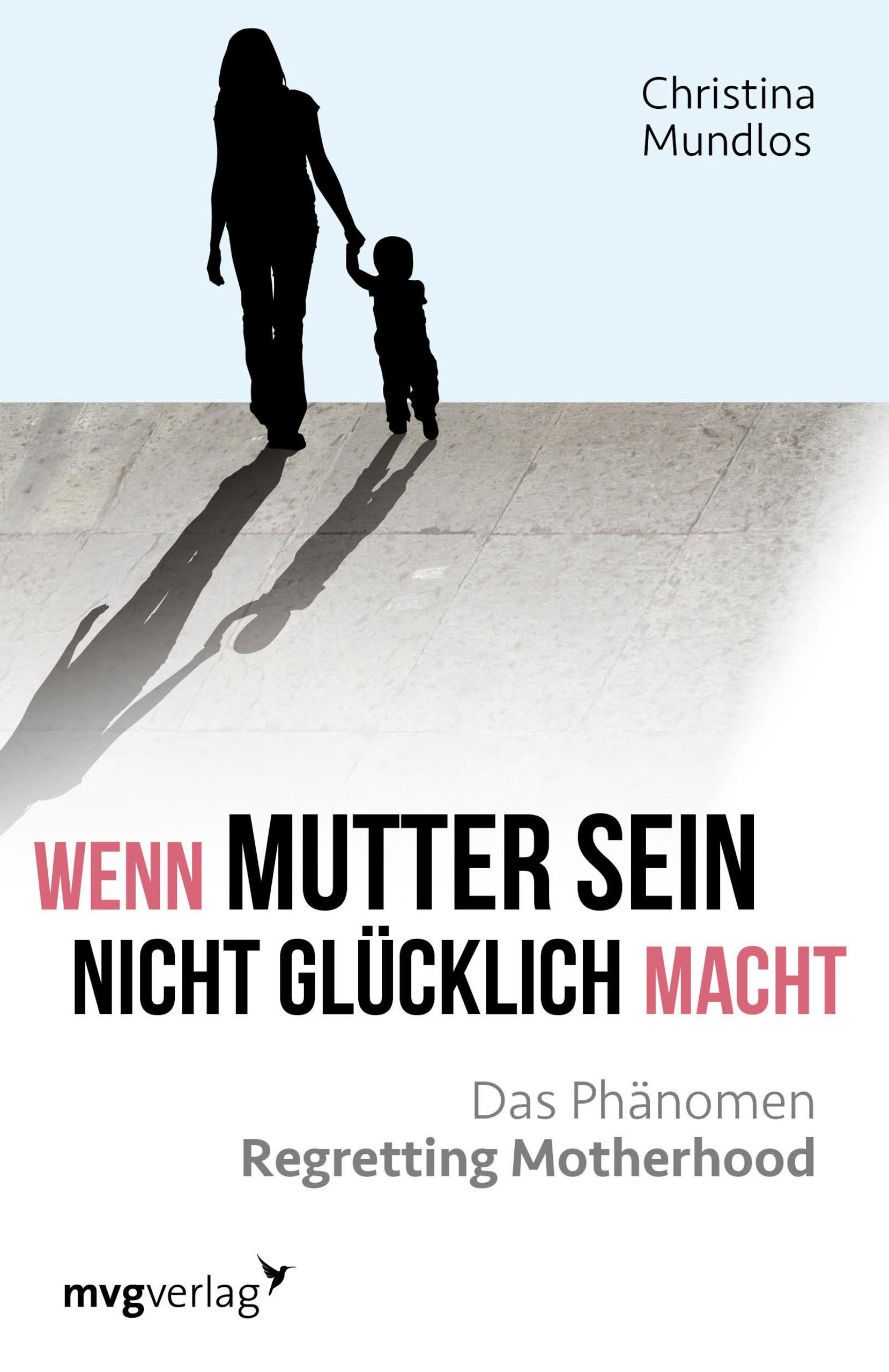 Vorderes Coverbild Wenn Mutter sein nicht glücklich macht