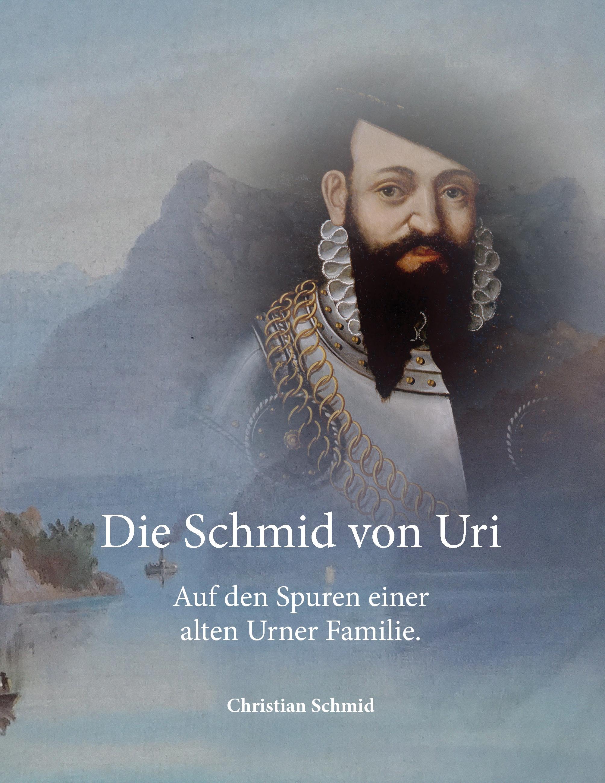 Vorderes Coverbild Die Schmid von Uri