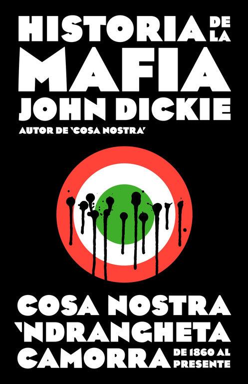 Vorderes Coverbild Historia de la Mafia / Cosa Nostra: A History of the Sicilian Mafia