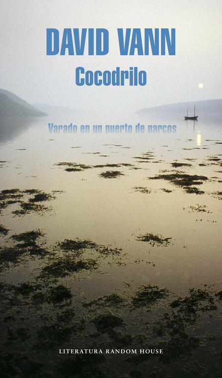 Vorderes Coverbild Cocodrilo : varado en un puerto de narcos