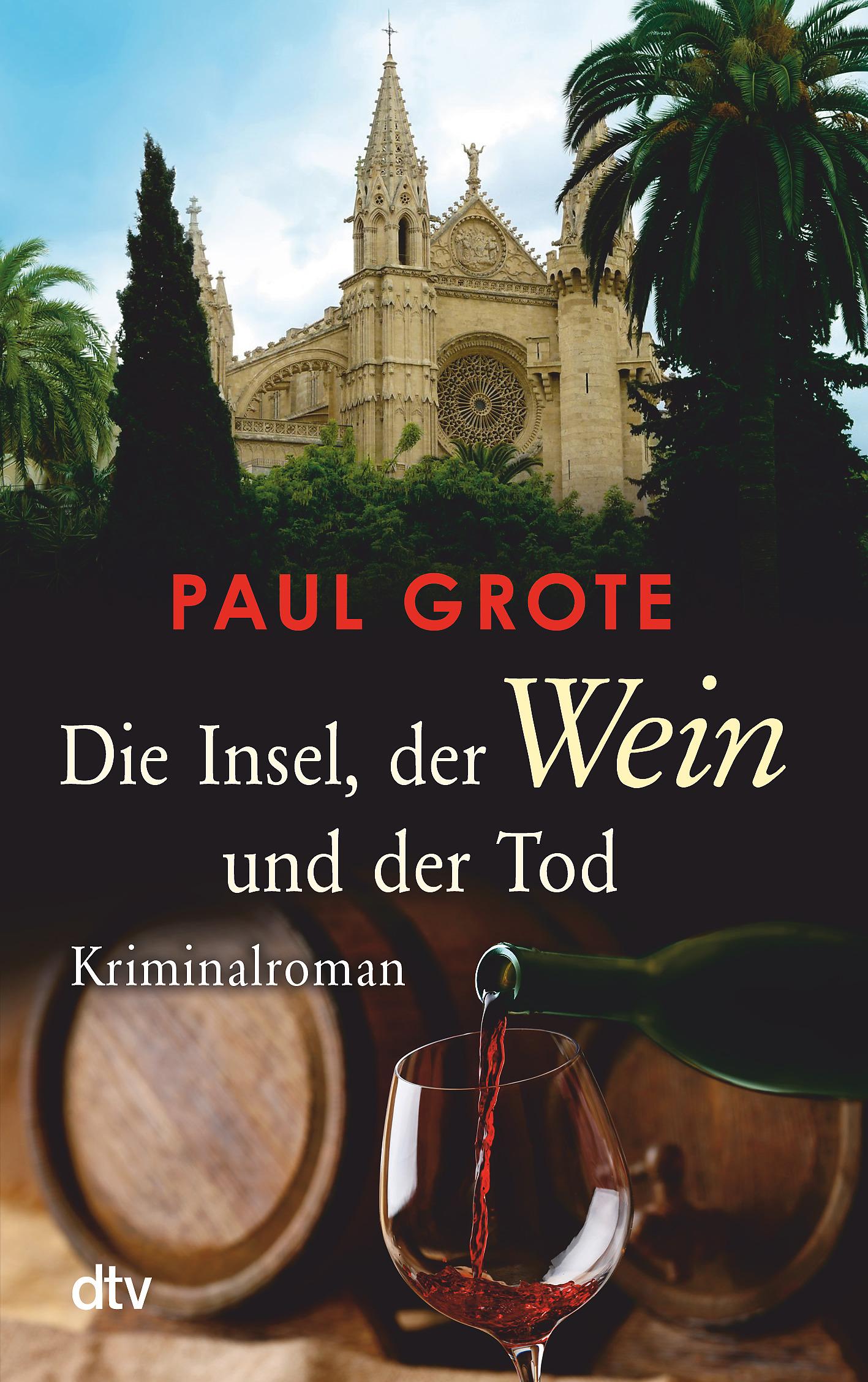 Vorderes Coverbild Die Insel, der Wein und der Tod