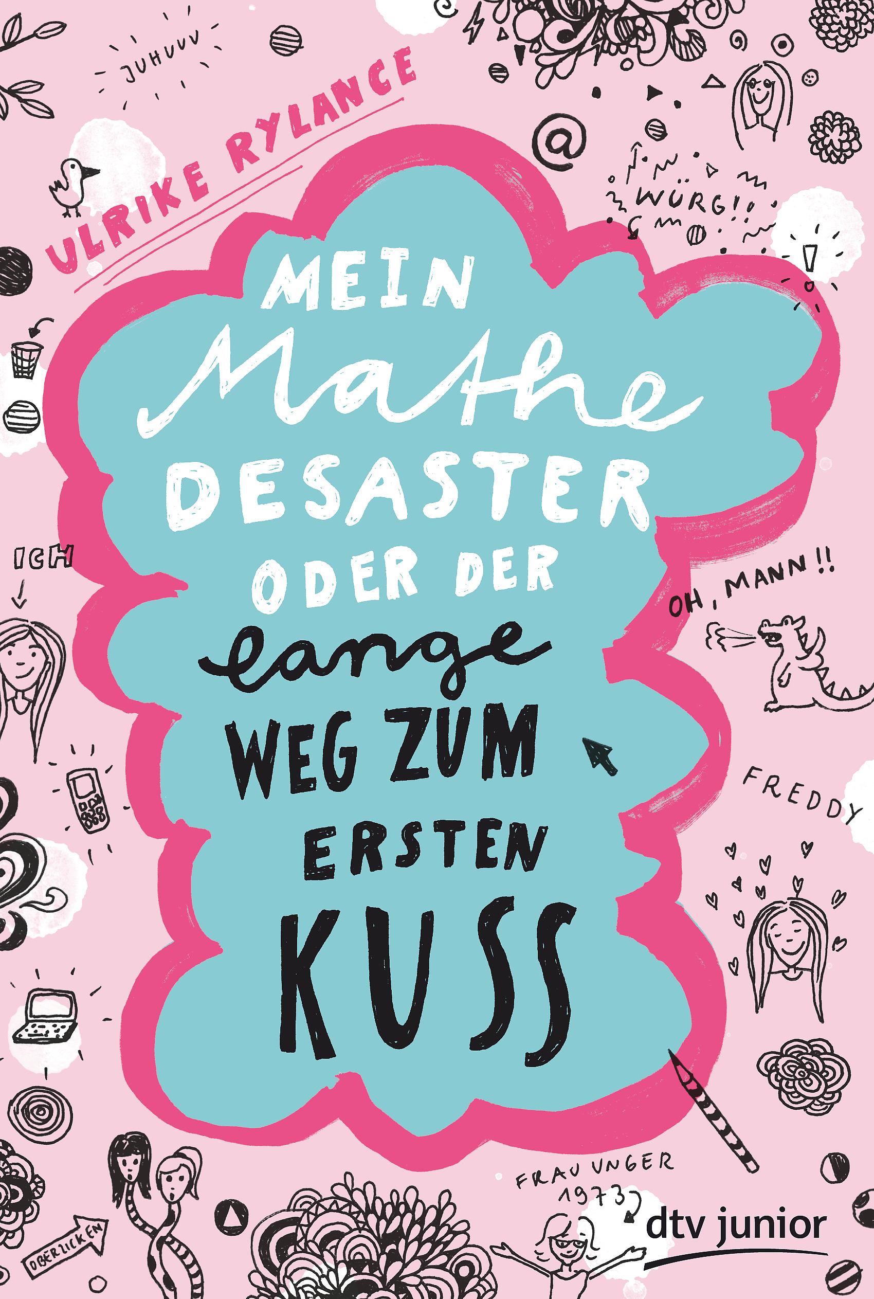 Vorderes Coverbild Mein Mathe-Desaster oder Der lange Weg zum ersten Kuss