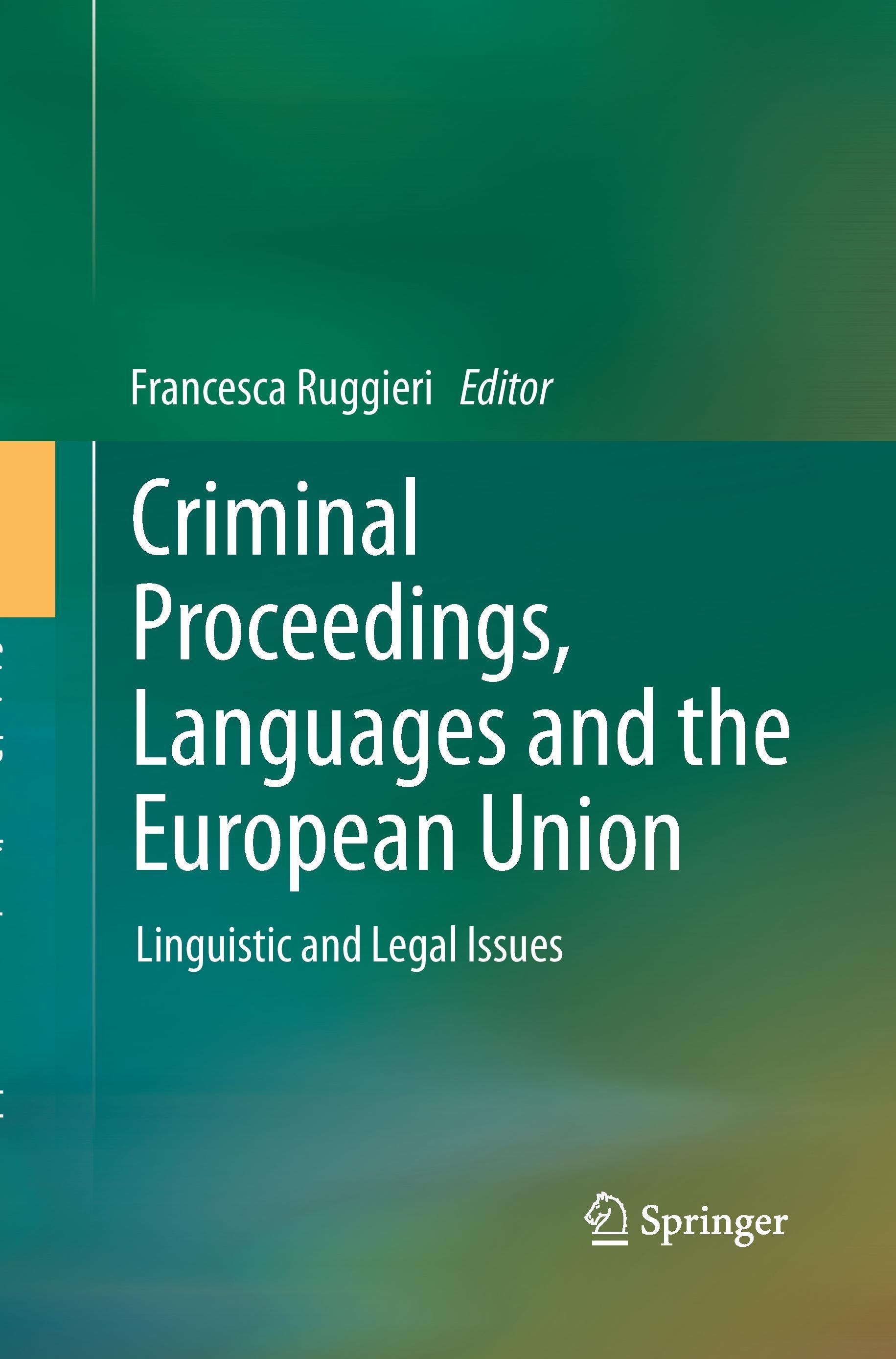 Vorderes Coverbild Criminal Proceedings, Languages and the European Union