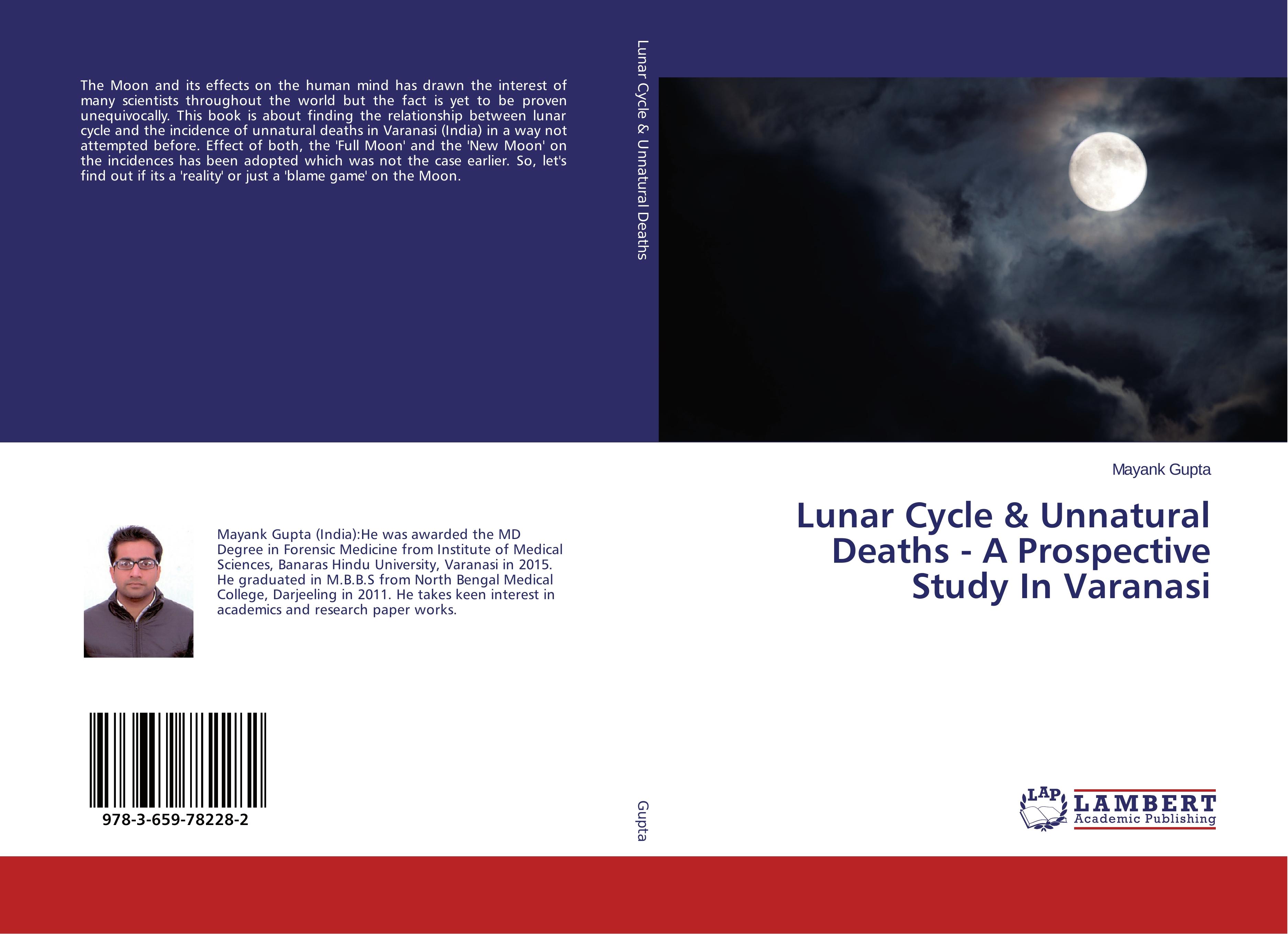 Vorderes Coverbild Lunar Cycle & Unnatural Deaths - A Prospective Study In Varanasi