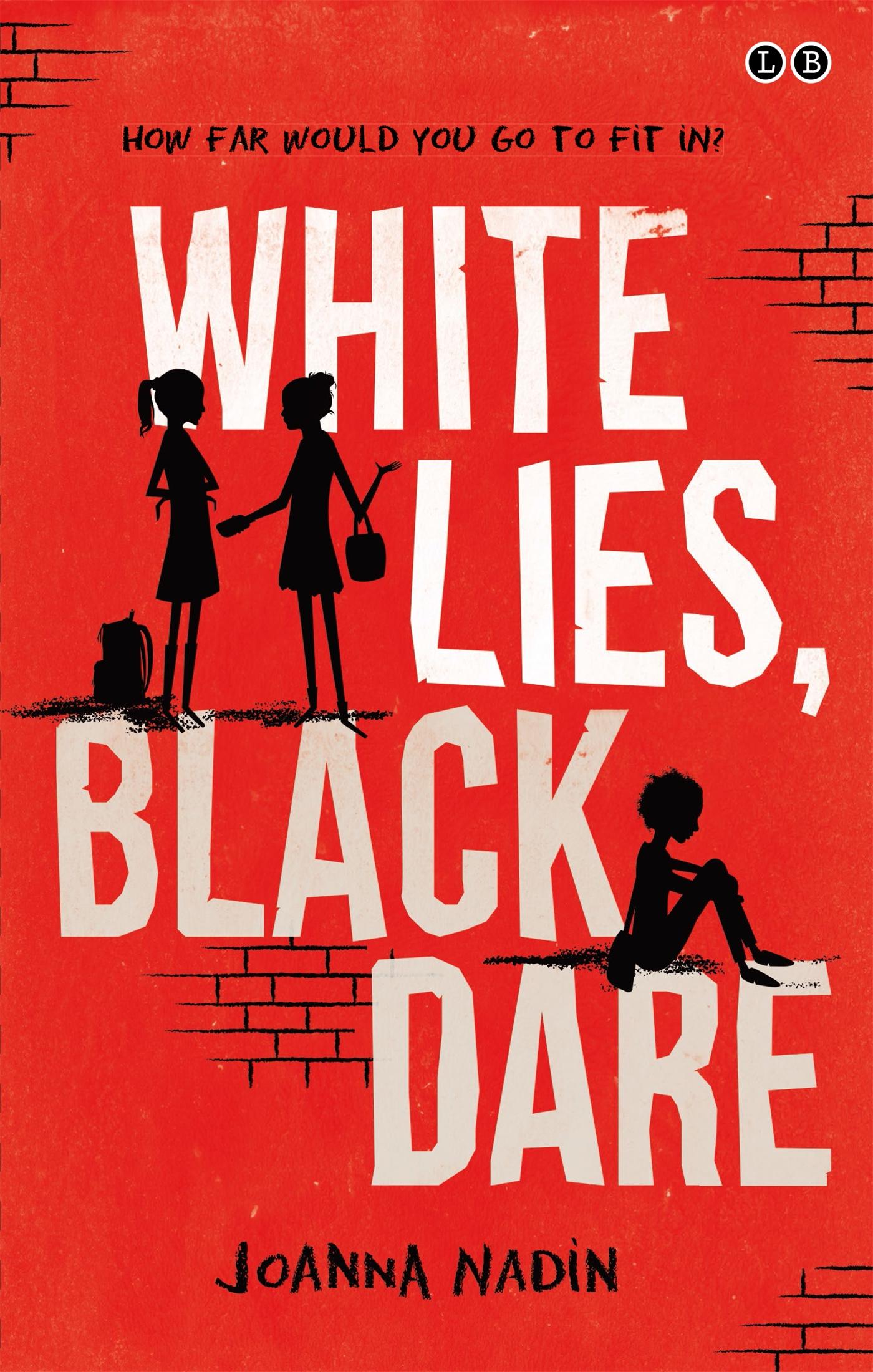 Vorderes Coverbild White Lies, Black Dare