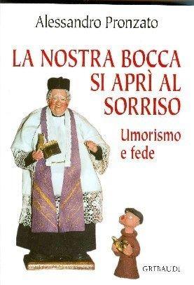 Vorderes Coverbild La nostra bocca si aprì al sorriso. Umorismo e fede