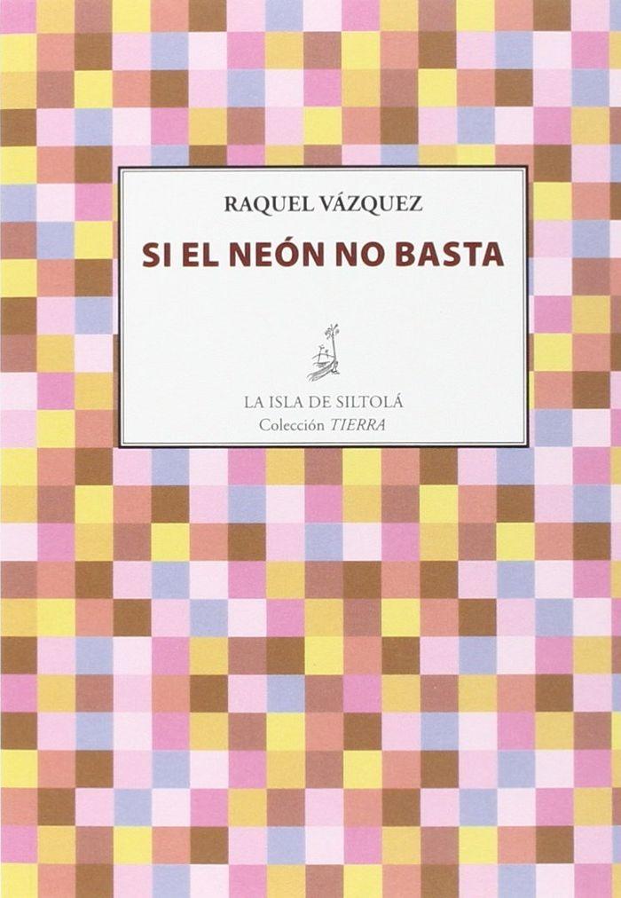 Vorderes Coverbild Si el neón no basta
