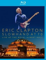 Vorderes Coverbild Slowhand At 70: Live At The Royal Albert Hall (BR)