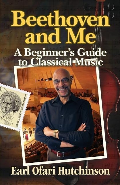 Vorderes Coverbild Beethoven and Me: A Beginner's Guide to Classical Music